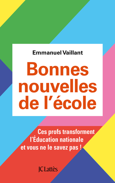 Cover image for book Bonnes nouvelles de l'école