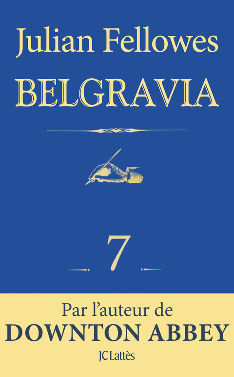 Cover image for book Feuilleton Belgravia épisode 7