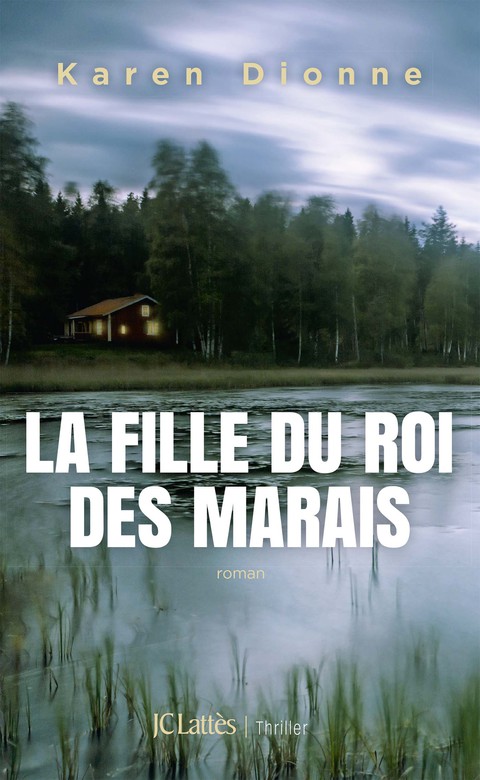 Cover image for book La fille du roi des marais