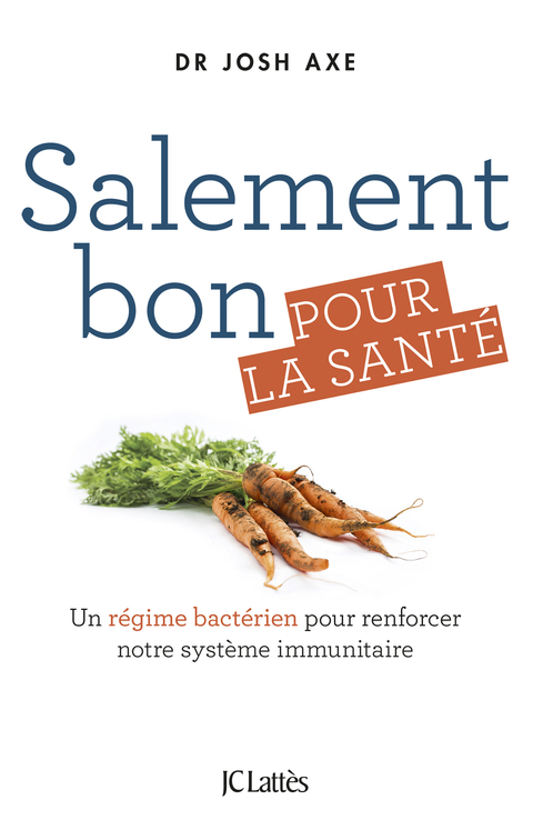 Cover image for book Salement bon pour la santé