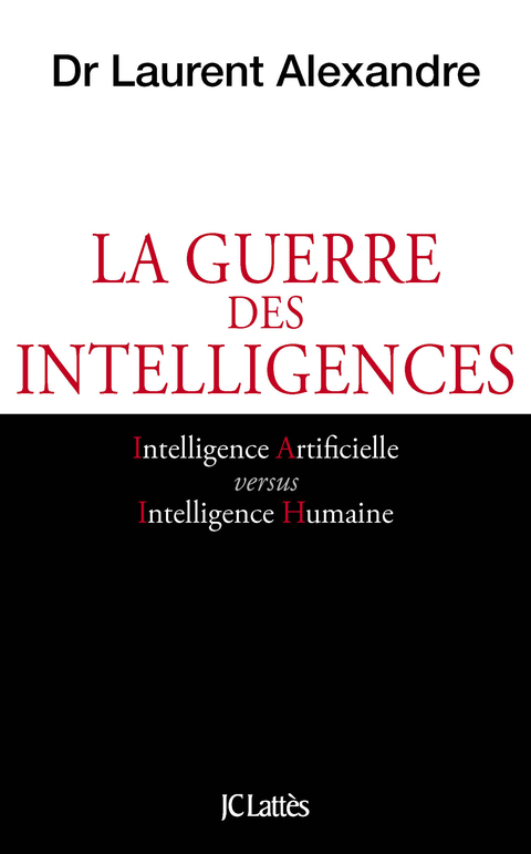 Cover image for book La guerre des intelligences