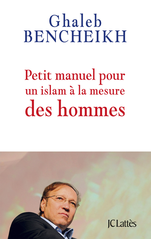 Cover image for book Petit manuel pour un Islam à la mesure des hommes