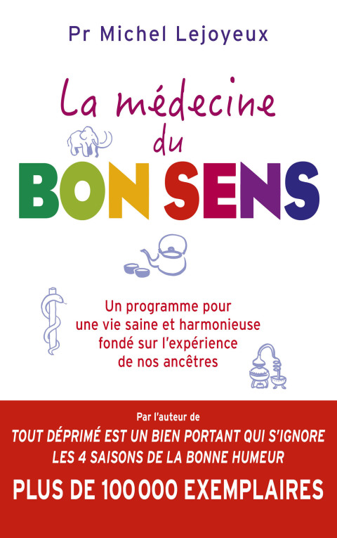 Cover image for book La médecine du bon sens