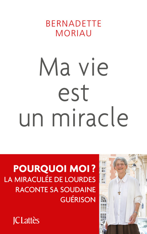 Cover image for book Ma vie est un miracle