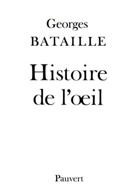 Cover image for book Histoire de l'oeil