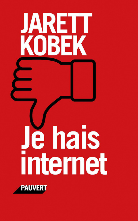 Cover image for book Je hais Internet