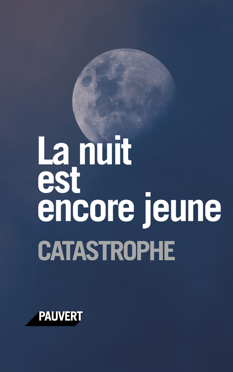 Cover image for book La nuit est encore jeune