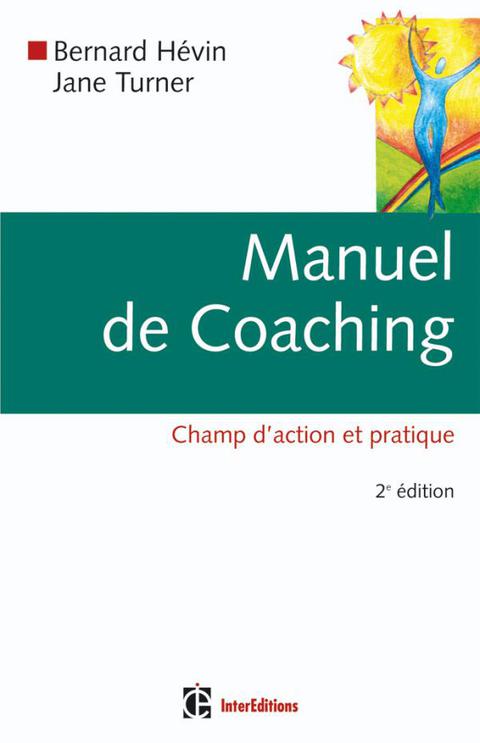 Cover image for book Manuel de coaching - 2e éd.