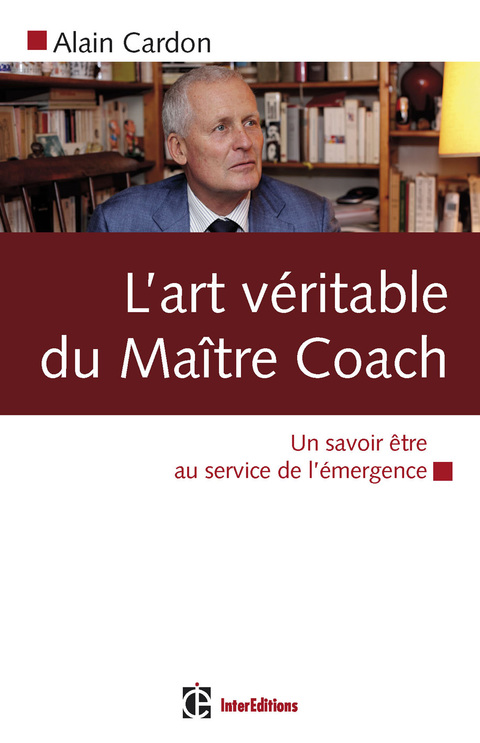 Cover image for book L'art véritable du maître coach