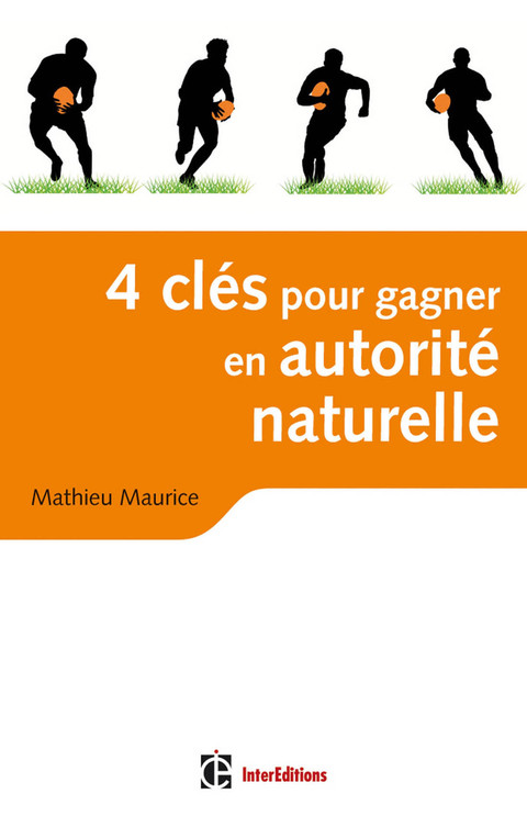 Cover image for book 4 clés pour gagner en autorité naturelle - 2e éd.