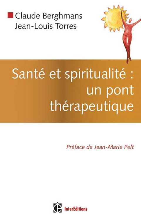 Cover image for book Santé et spiritualité : un pont thérapeutique
