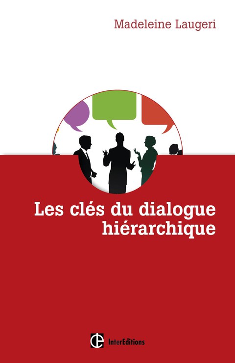 Cover image for book Les clés du dialogue hiérarchique