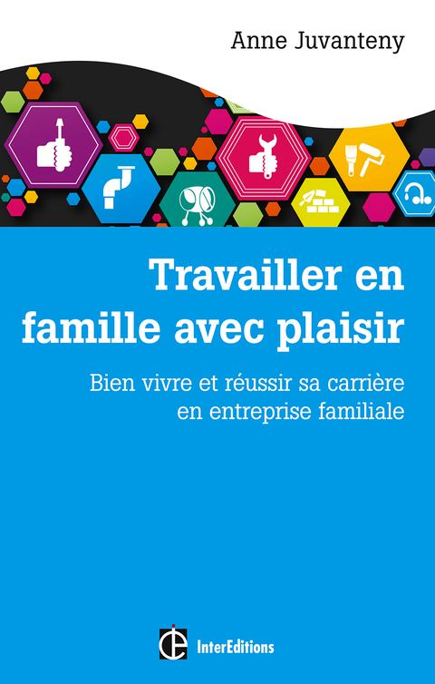 Cover image for book Travailler en famille avec plaisir
