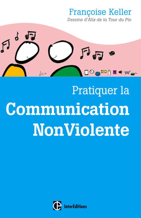 Cover image for book Pratiquer la Communication NonViolente