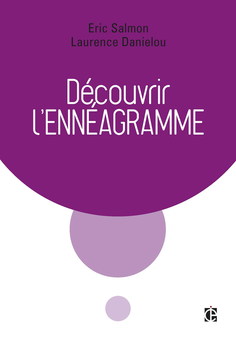 Cover image for book Découvrir l'ennéagramme - 2e éd.