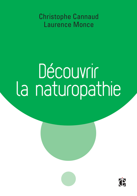 Cover image for book Découvrir la naturopathie