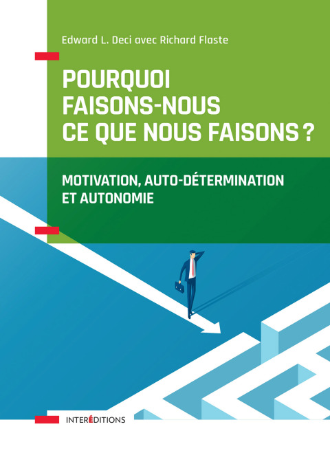 Cover image for book Pourquoi faisons-nous ce que nous faisons ?