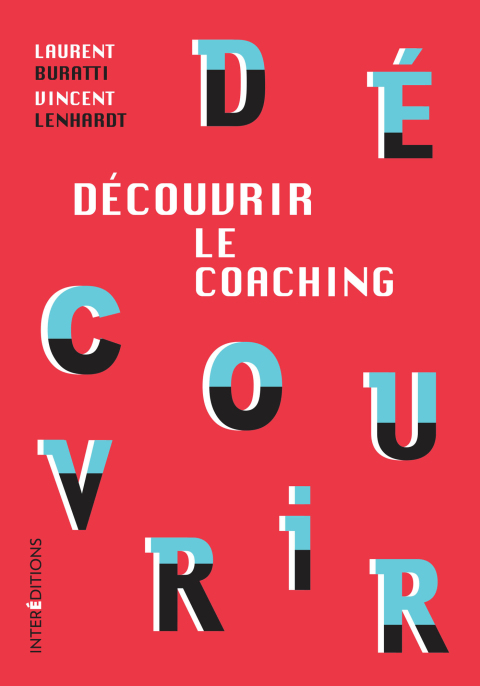 Cover image for book Découvrir le coaching - 3e éd.
