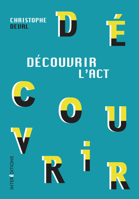 Cover image for book Découvrir l'ACT