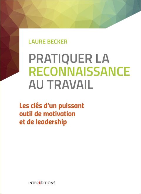 Cover image for book Pratiquer l'art de la reconnaissance au travail - 2e éd