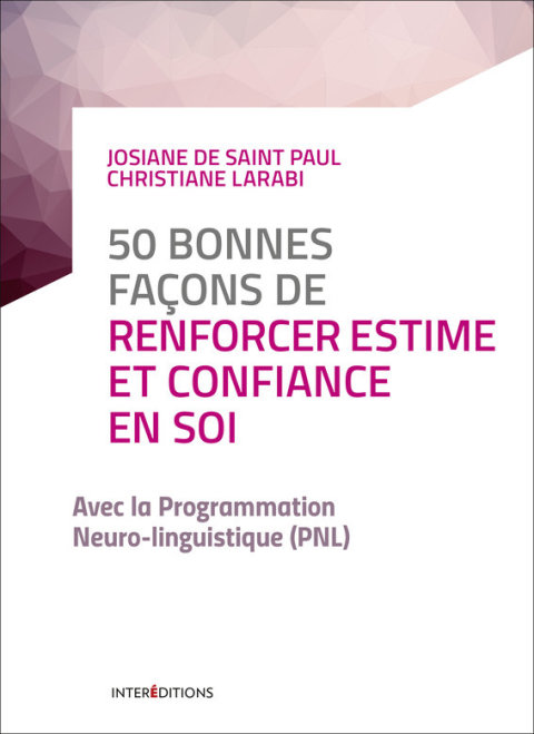 Cover image for book 50 bonnes façons de renforcer estime et confiance en soi