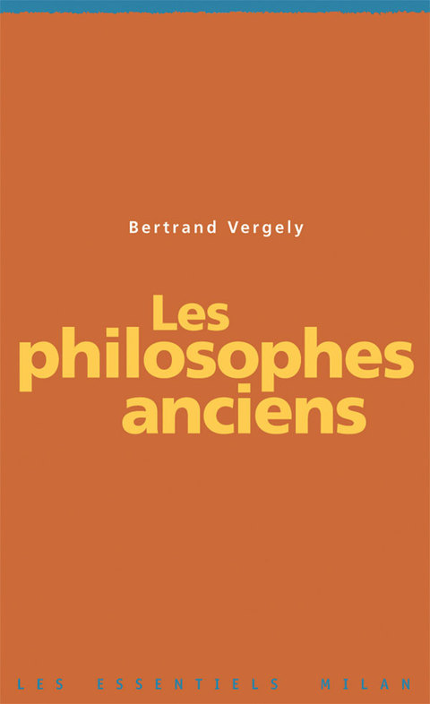 Cover image for book Les philosophes anciens