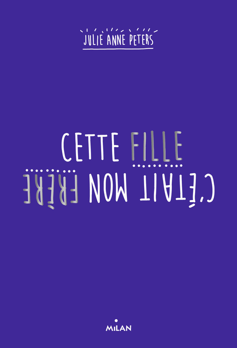 Cover image for book Cette fille, c'était mon frère