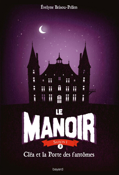 Cover image for book Le Manoir, Tome 2