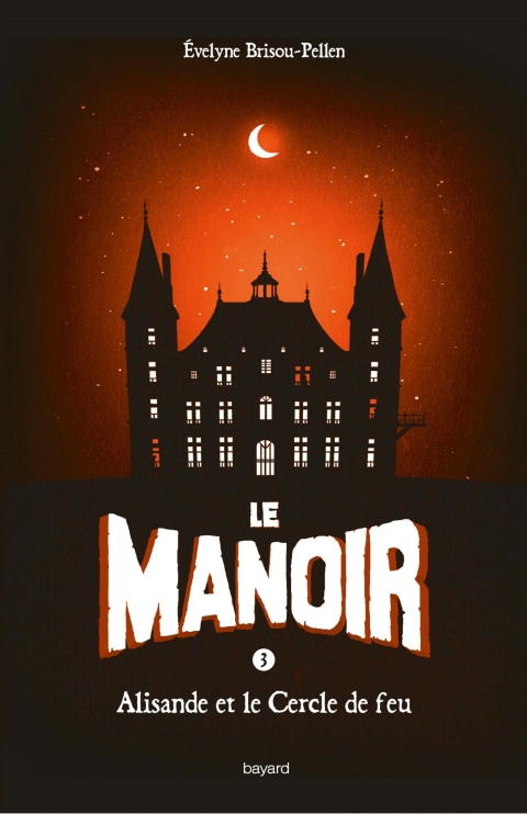 Cover image for book Le manoir saison 1, Tome 03