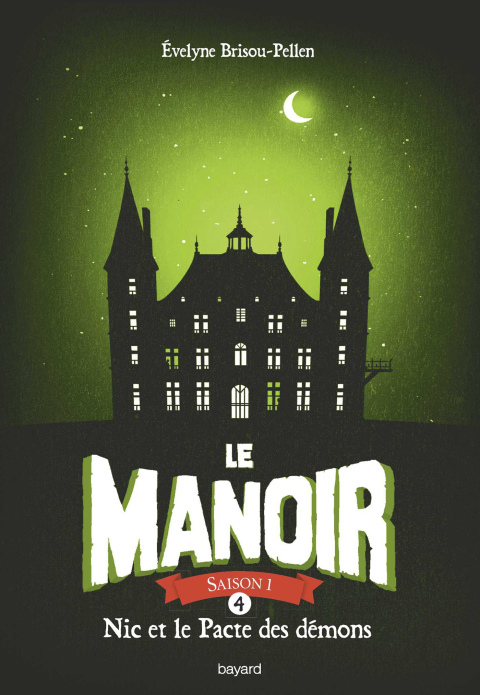 Cover image for book Le manoir saison 1, Tome 04
