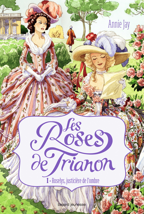Cover image for book Les roses de Trianon, Tome 01