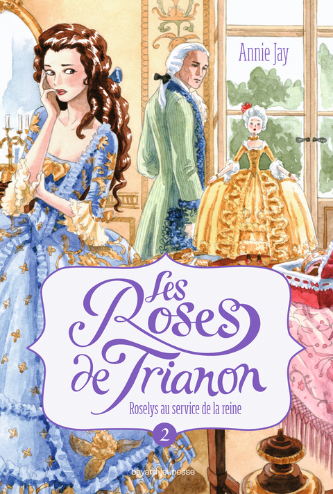 Cover image for book Les roses de Trianon, Tome 02