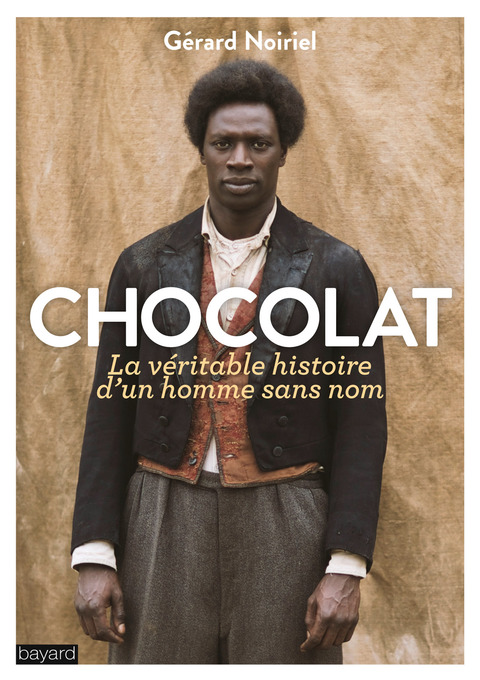 Cover image for book Chocolat, la véritable histoire de l'homme sans nom