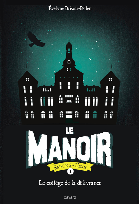 Cover image for book Le manoir saison 2, Tome 01