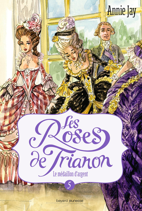 Cover image for book Les roses de Trianon, Tome 05