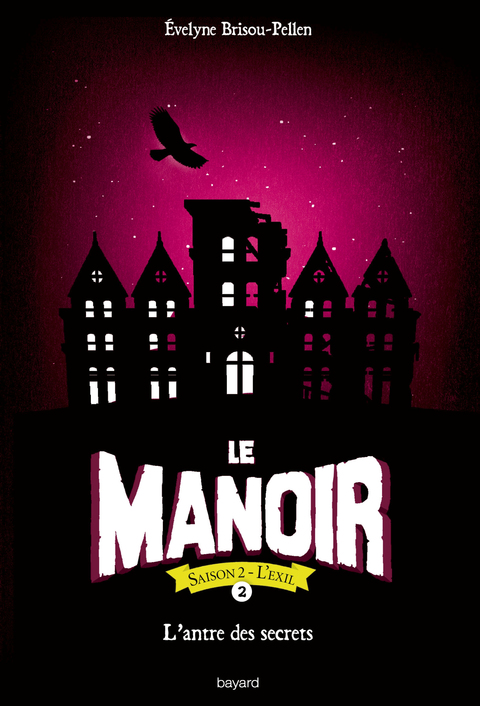 Cover image for book Le manoir saison 2, Tome 02