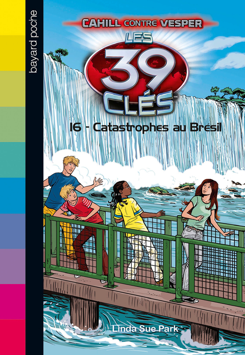 Cover image for book Les 39 clés - Cahill contre Vesper, Tome 06