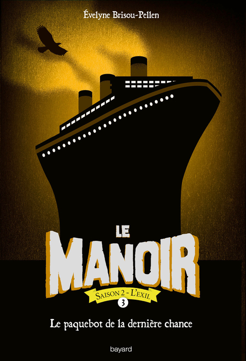 Cover image for book Le manoir saison 2, Tome 03