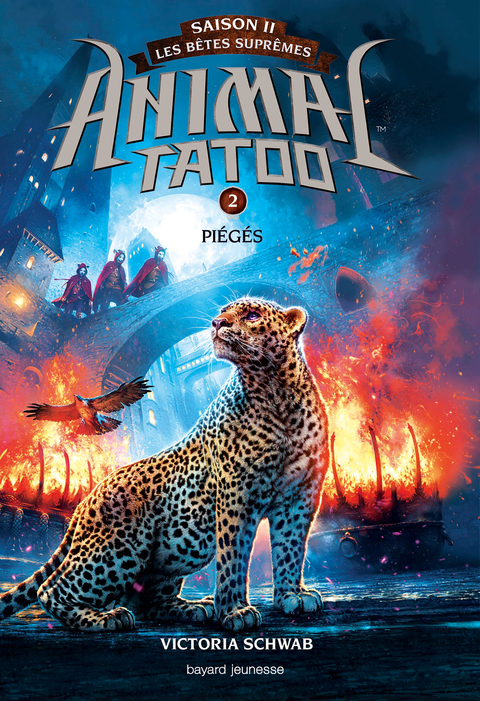 Cover image for book Animal Tatoo saison 2 - Les bêtes suprêmes, Tome 02
