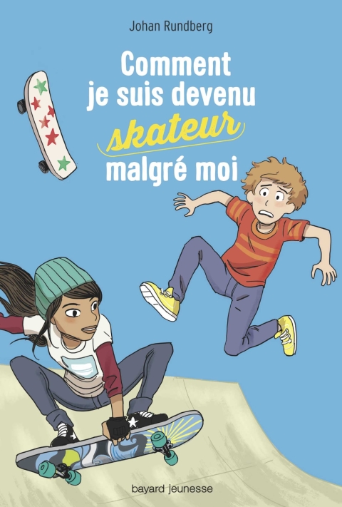 Cover image for book Comment je suis devenu skateur malgré moi