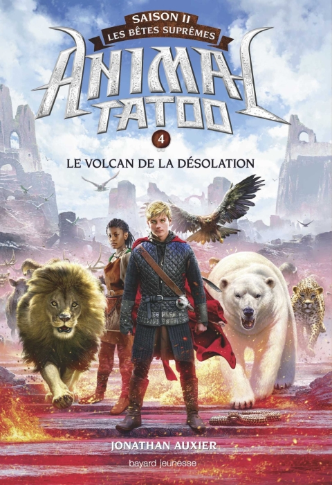 Cover image for book Animal Tatoo saison 2 - Les bêtes suprêmes, Tome 04