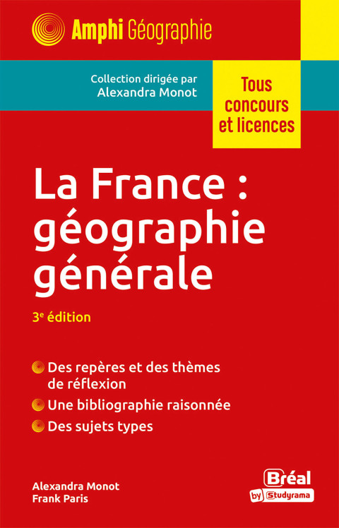 Cover image for book La France : géographie générale - Tous concours et licences