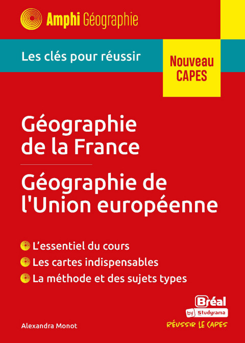 Cover image for book Géographie de la France, géographie de l'Union européenne - Nouveau CAPES