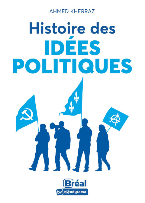 Cover image for book Histoire des idées politiques : À la recherche du meilleur modèle d'organisation politique