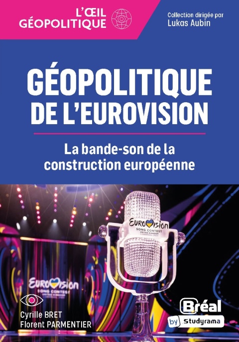 Cover image for book Géopolitique de l'Eurovision : La bande-son de la construction européenne