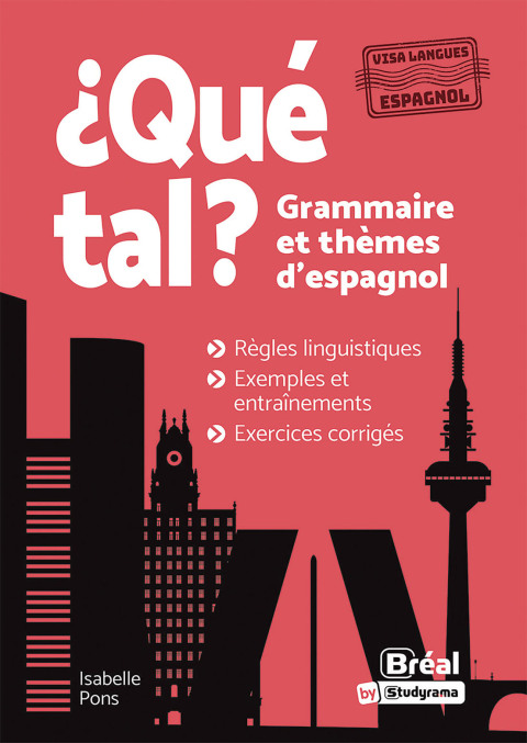 Cover image for book ¿Qué tal? Grammaire et thèmes d'espagnol