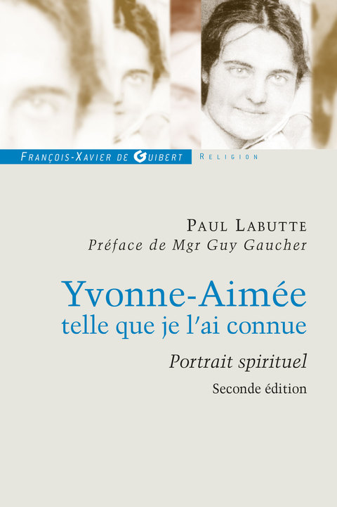 Cover image for book Yvonne Aimée, telle que je l'ai connue