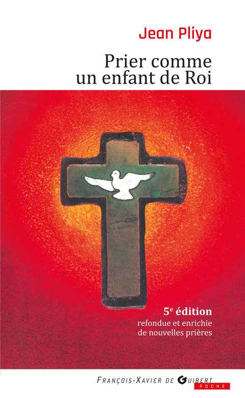 Cover image for book Prier comme un enfant de roi