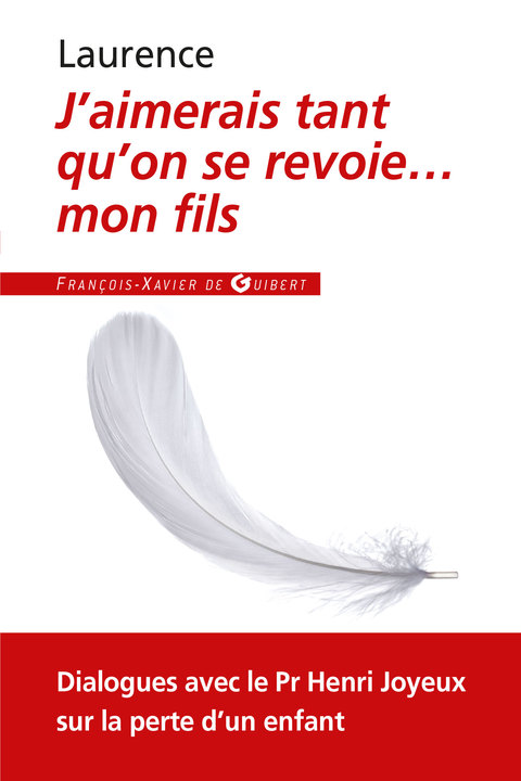 Cover image for book J'aimerais tant qu'on se revoie... mon fils