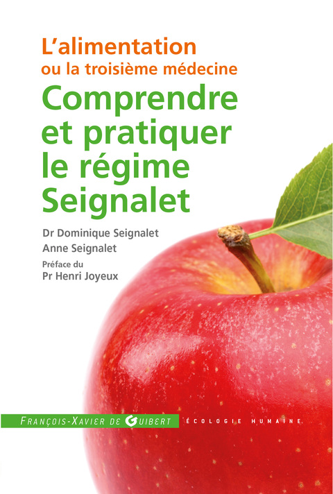 Cover image for book Comprendre et pratiquer le régime Seignalet